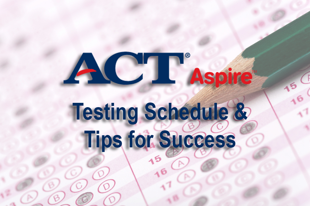 ACT Aspire Begins Next Week El Dorado School District