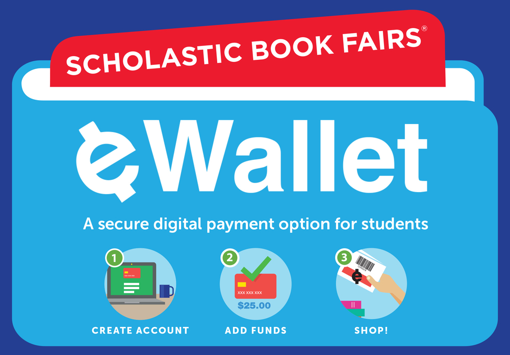 The Scholastic Book Fair is Almost Here. Have You Set Up Your eWallet