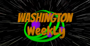 Washington Weekly