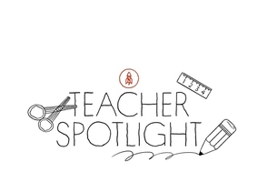 Teacher Spotlight