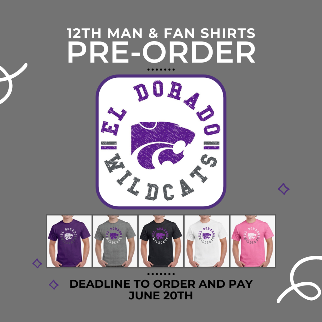 Order your 12th Man and Wildcat Fan shirts before June 20th! To order, find a EHS cheerleader or click here: 