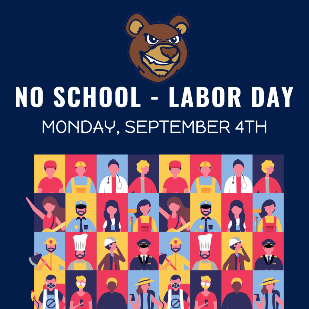 no school - labor day, monday, september 4th
